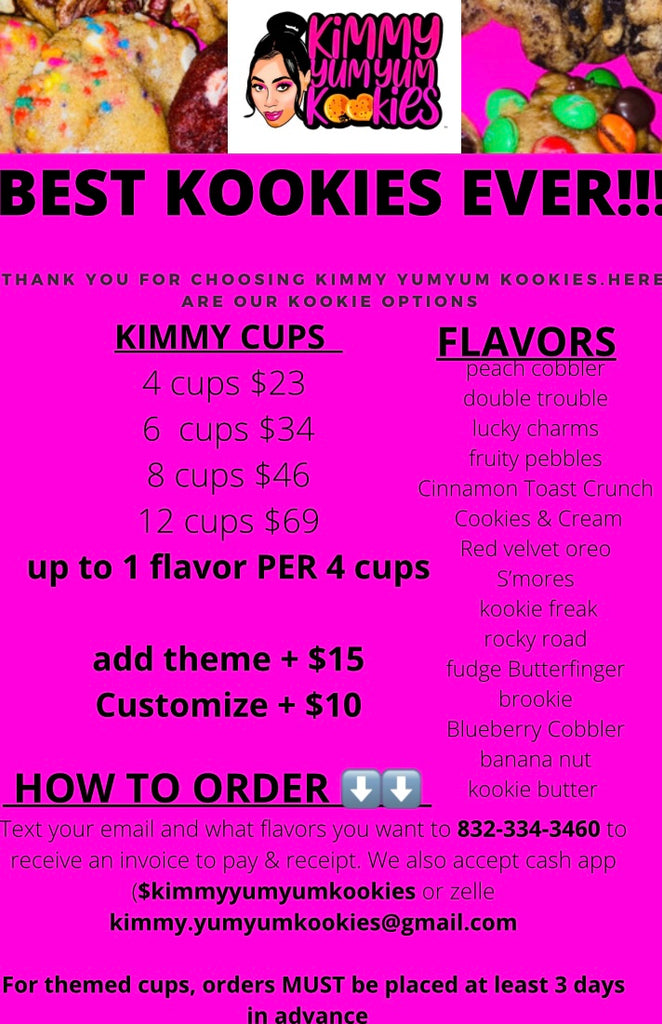 KIMMY CUPS *must text to order*